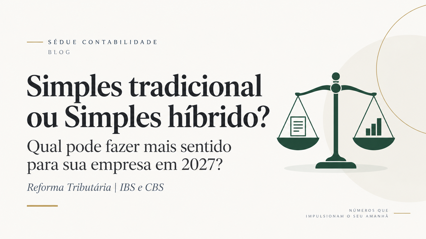 Simples tradicional e Simples híbrido em 2027